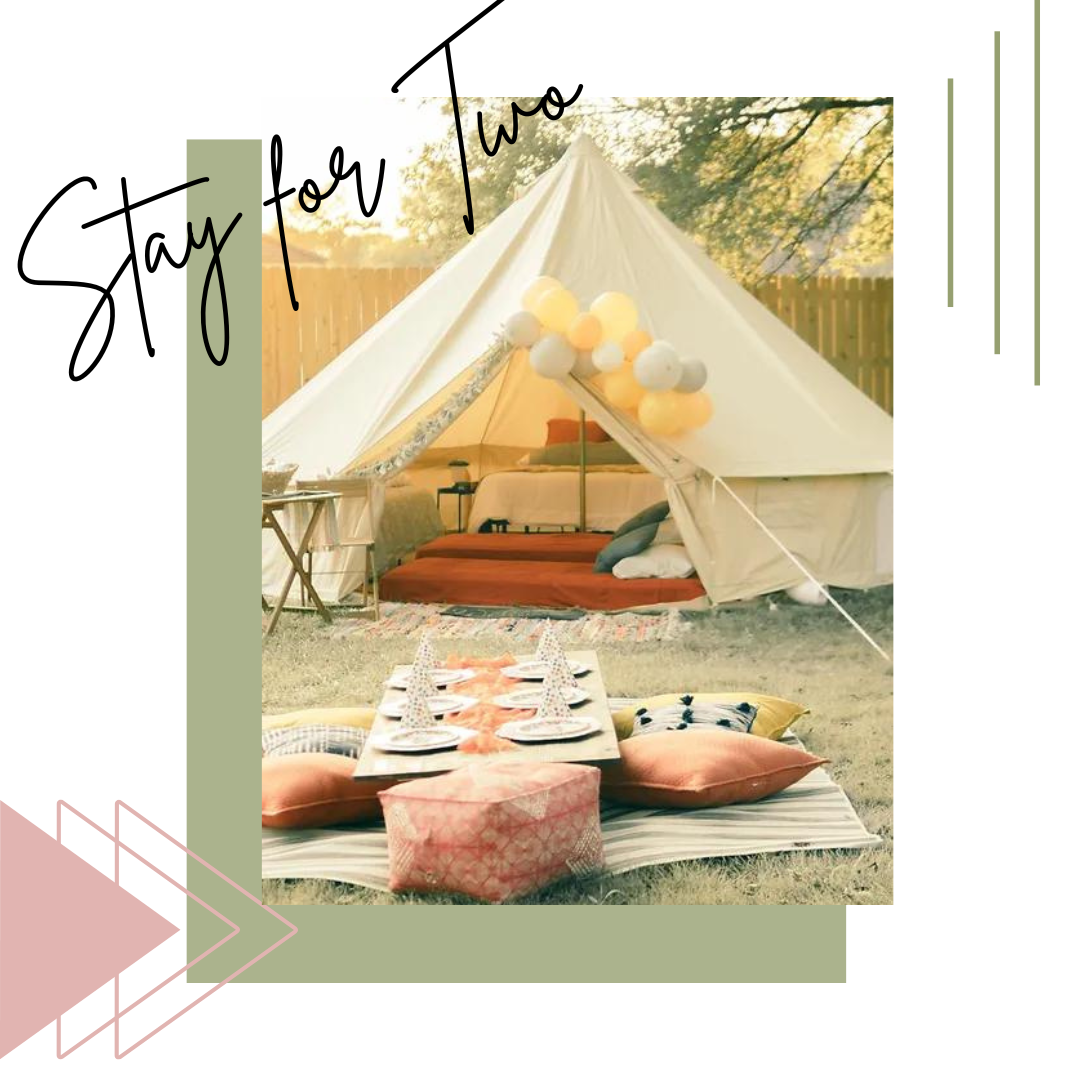 a picture of a tent with the words `` stay for two '' written on it | date night ideas Morrilton arkansas