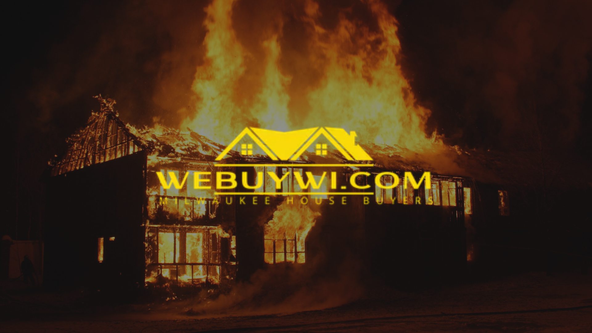 Burning house engulfed in flames, overlaid with a golden logo: WEBUYWI.COM.