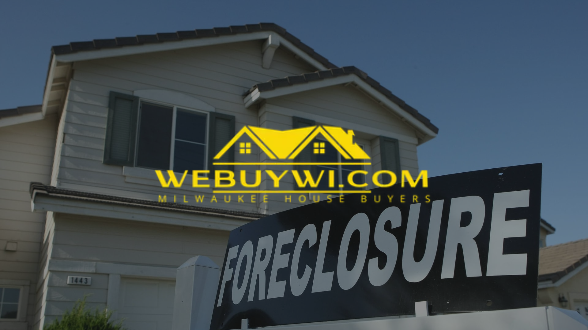 A house with a foreclosure sign in front of it with webuy