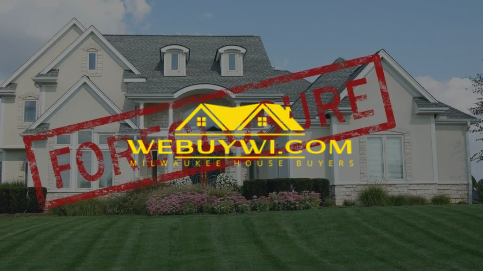 A house with a foreclosure stamp on it with webuywi logo on top