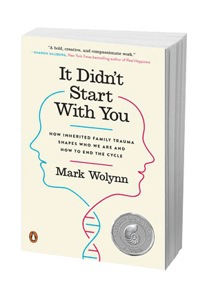It did n't start with you by mark wolyn is a book about family trauma.