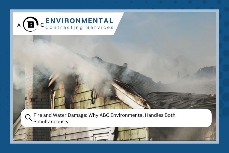 ABC Environmental Contracting Services banner over smoky, fire-damaged house roof for fire and water