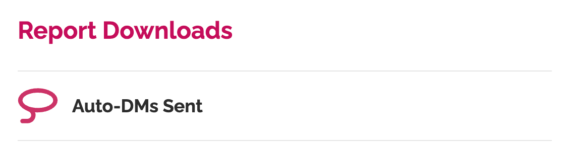 Report download auto DM sent