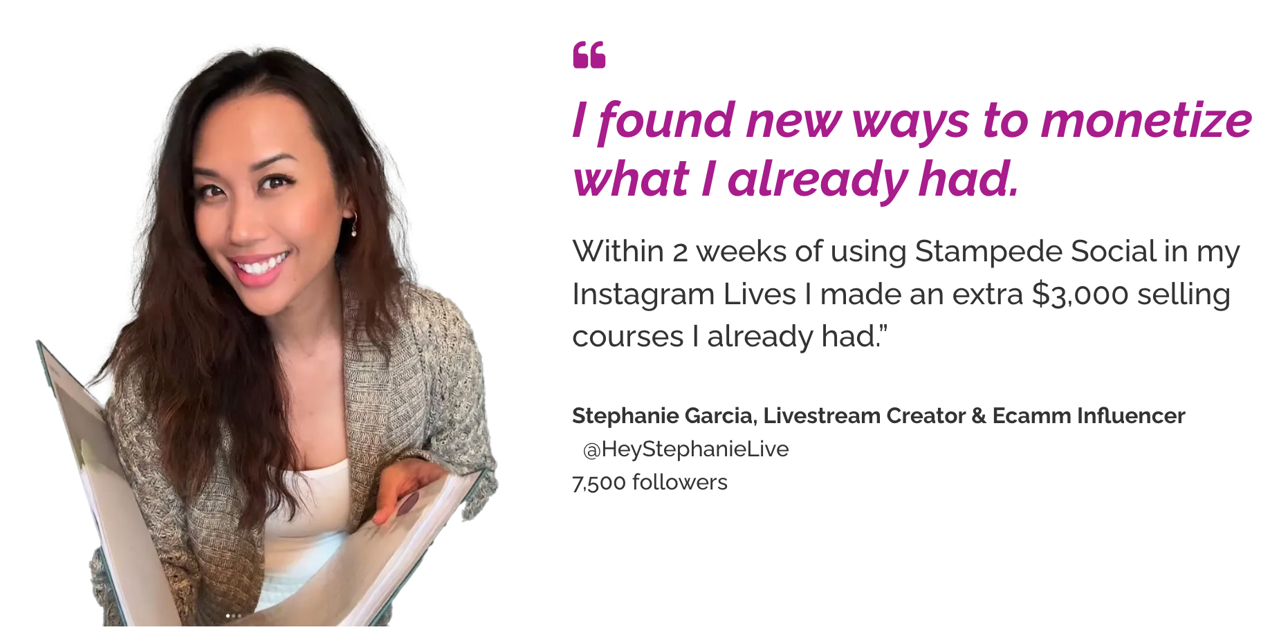 Case Study Stephanie Garcia, Livestream Creator And Excamm Influencer