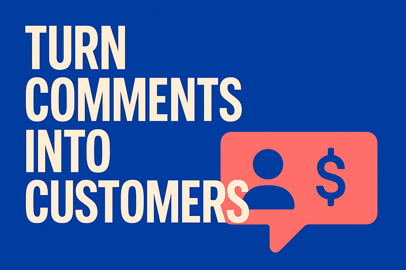 Turn Comments into Customers: Comment-Triggered Commerce