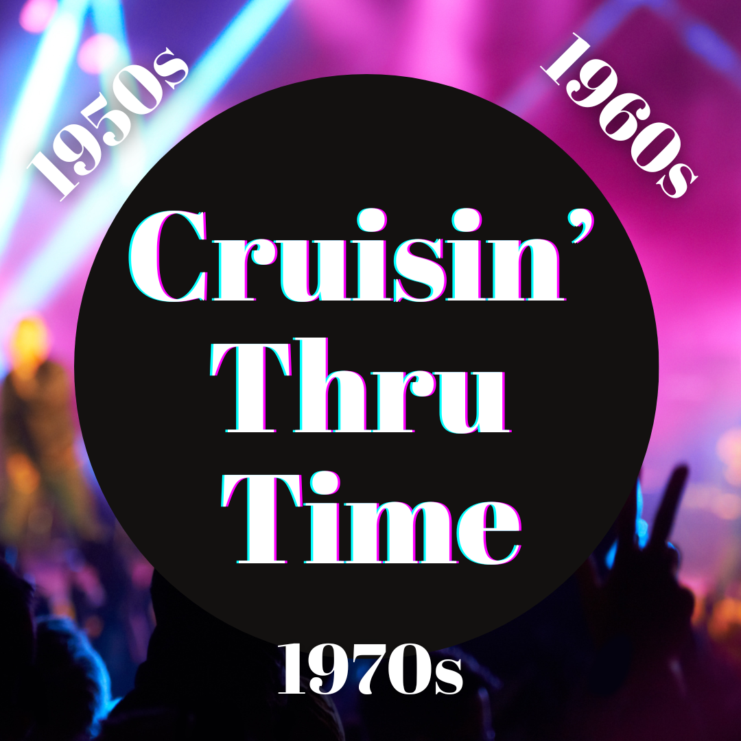 Cruisin’ In Time
