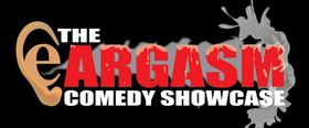 Eargasm Comedy Showcase