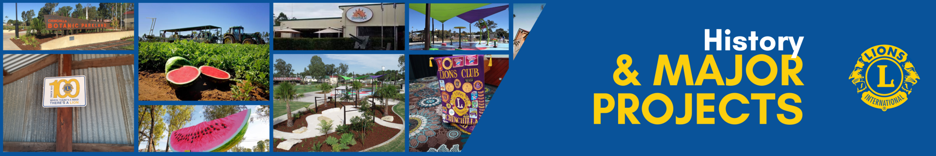 Lions Club Chinchilla History & Major Projects Banner