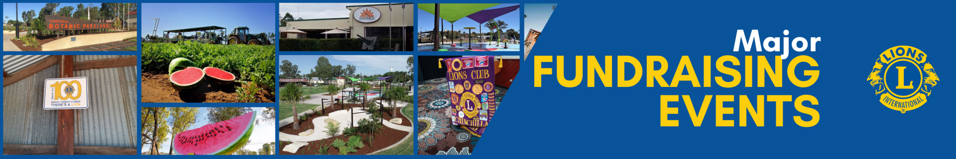Lions Club Chinchilla  Major Fundraising Events Banner