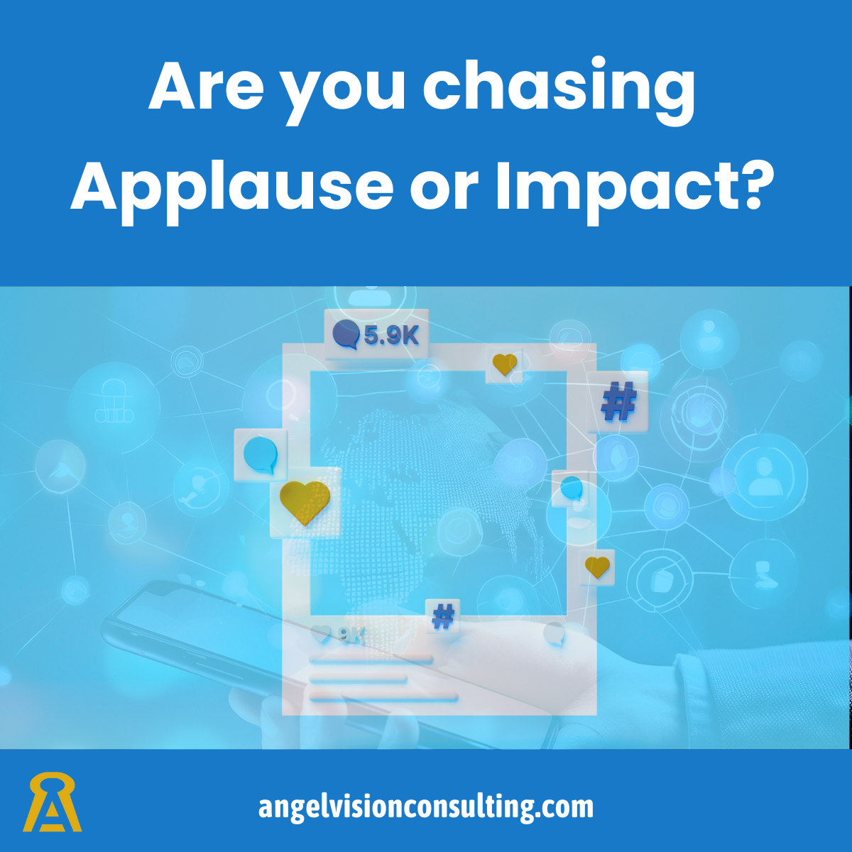 Are you chasing applause or impact?