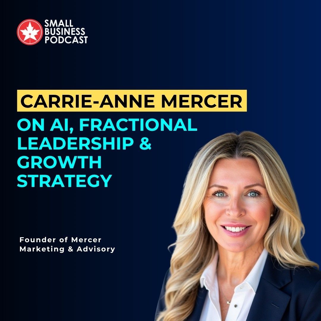 Podcast graphic: Carrie-Anne Mercer on AI, fractional leadership & growth strategy. Woman in suit smiling.