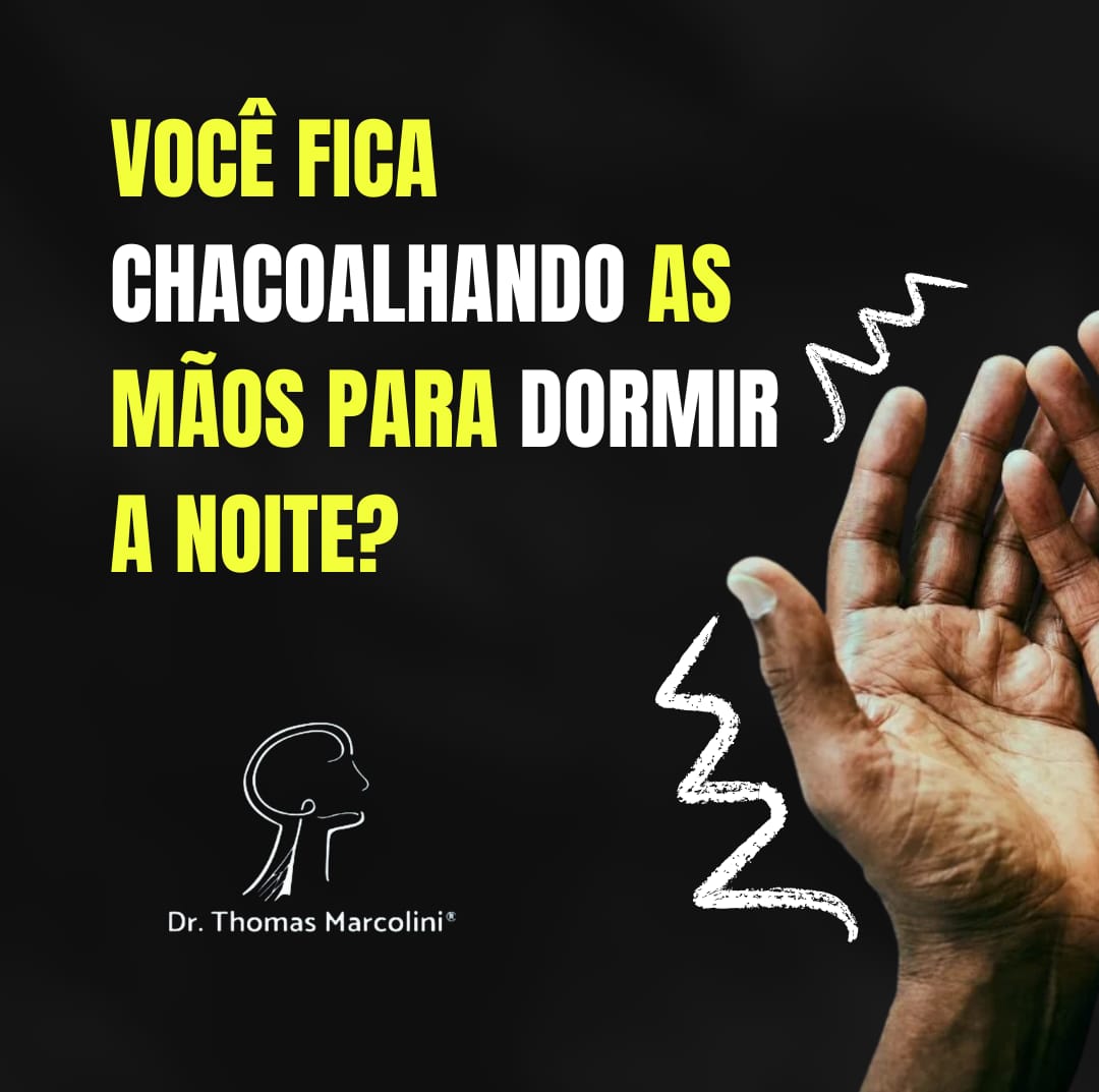 Formigamento nas mãos à noite.