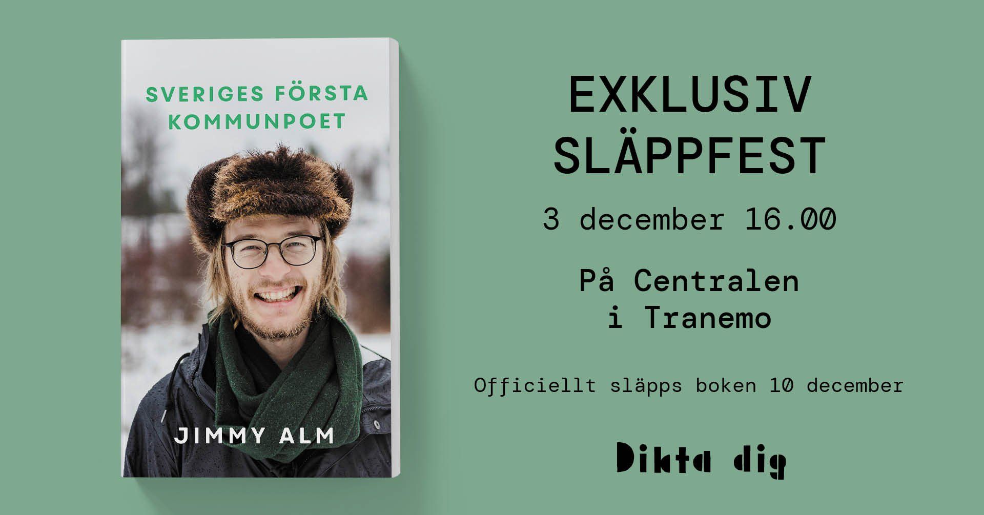 Bild på Jimmy Alms kommande bok Sveriges första kommunpoet som släpps den 3 december klockan 16.
