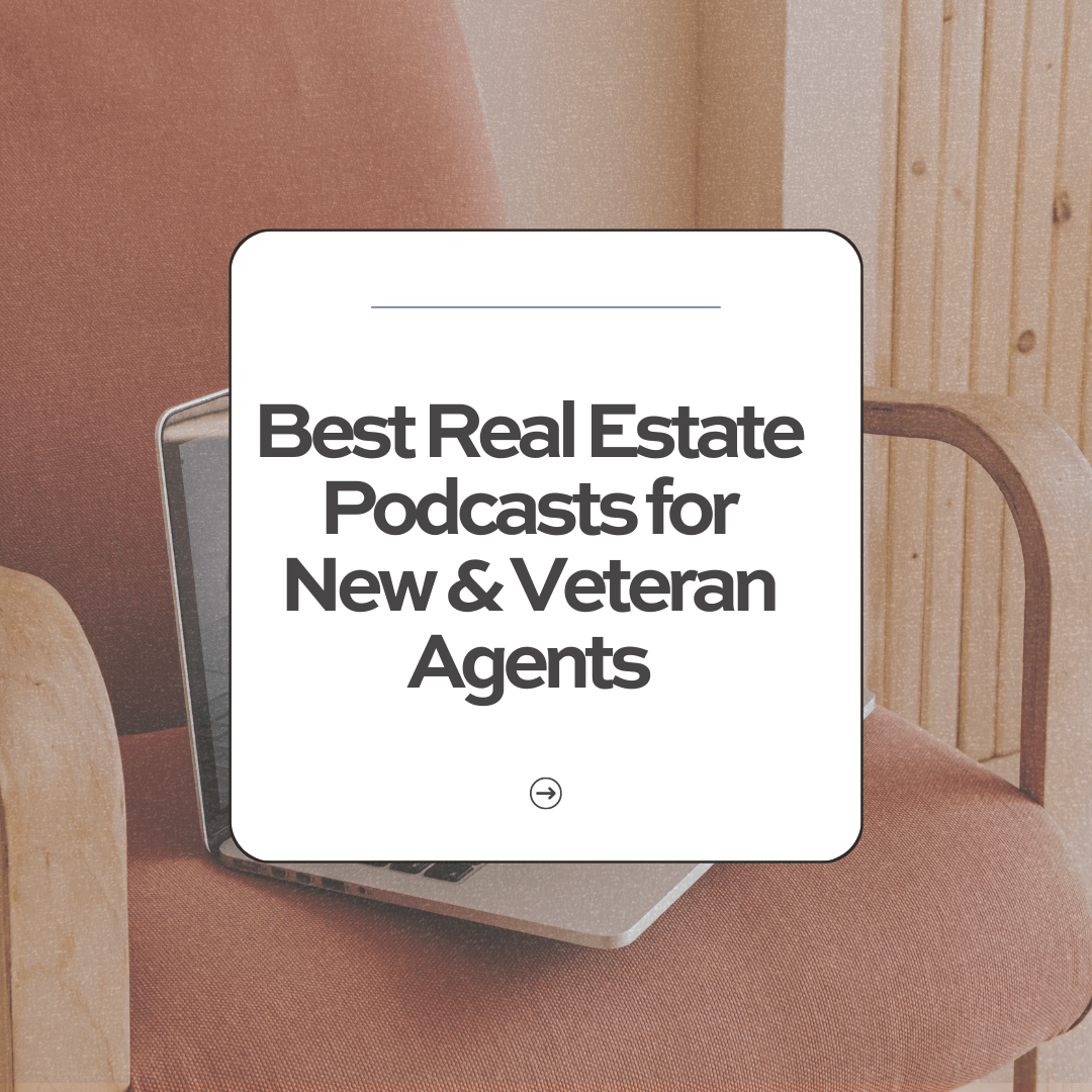 real estate podcasts for new agents