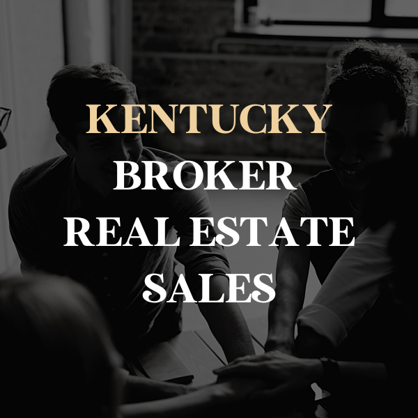 Kentucky Real Estate Broker Courses