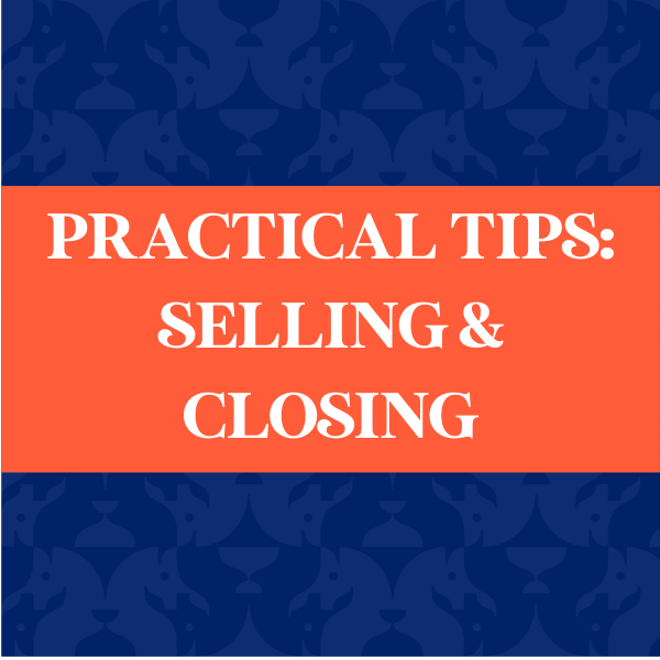 Practical Tips: Selling & Closing | Kentucky Continuing Education | Online, State-Approved Real Estate Course