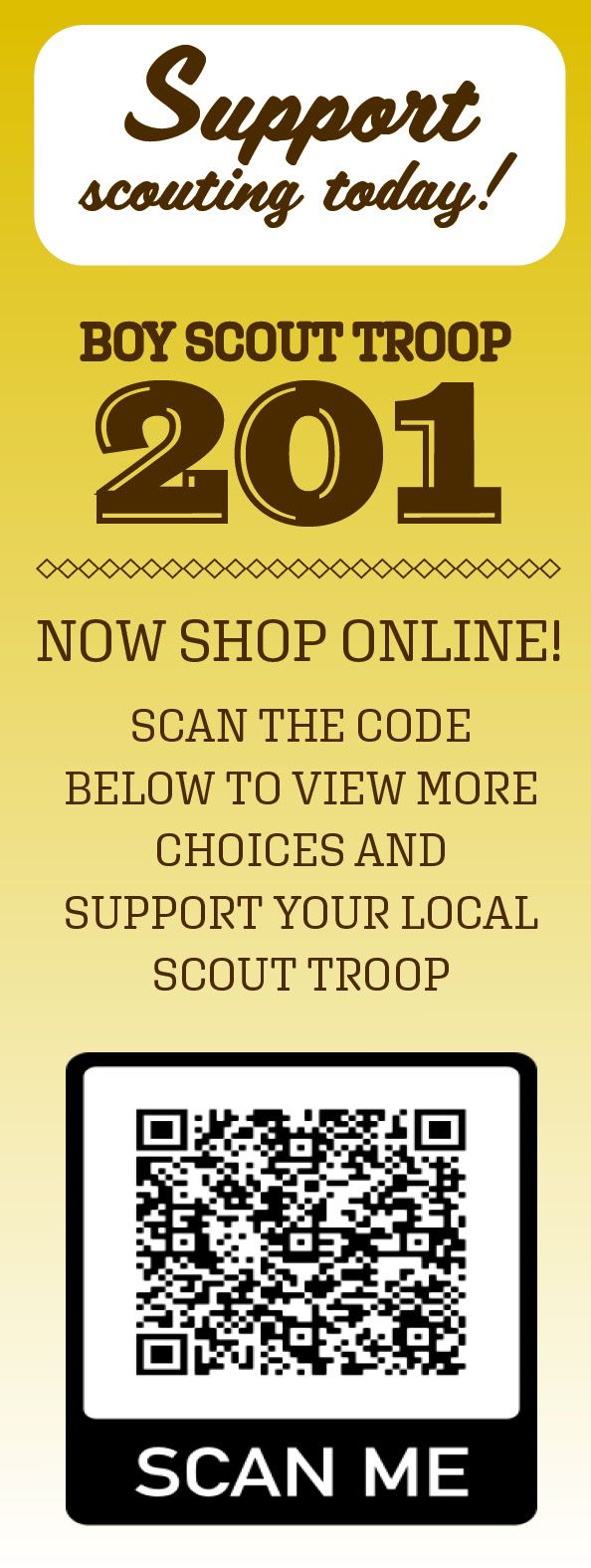 A yellow sign that says boy scout troop 201 now shop online