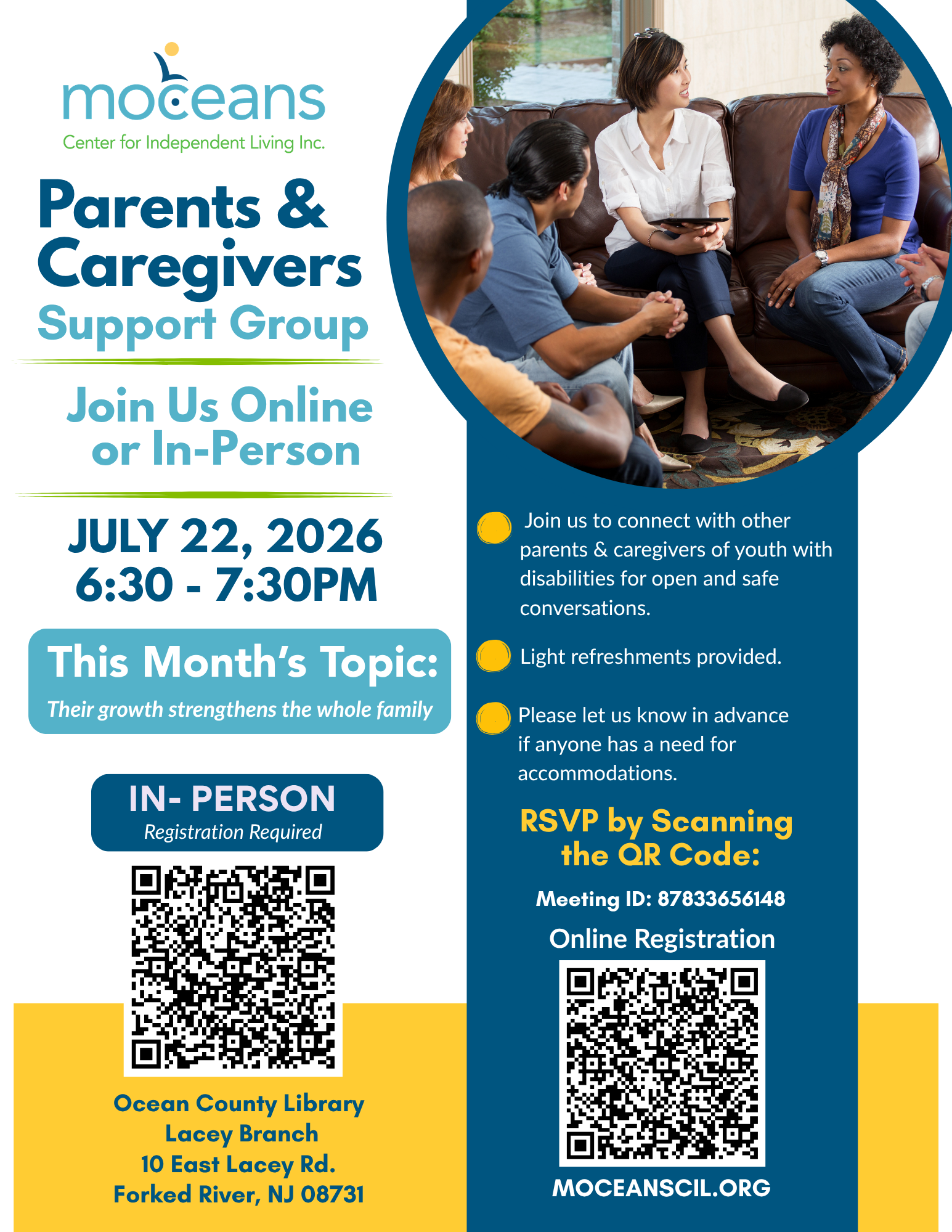 Moceans Parents and Caregivers Support Group Hybrid Event July Topic Their growth strengthens the whole family.