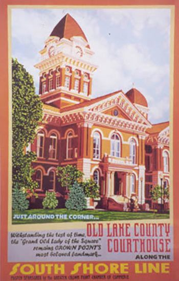 South Shore Posters - Old Lake County Courthouse, Crown Point