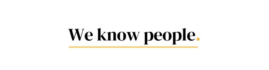 We know people