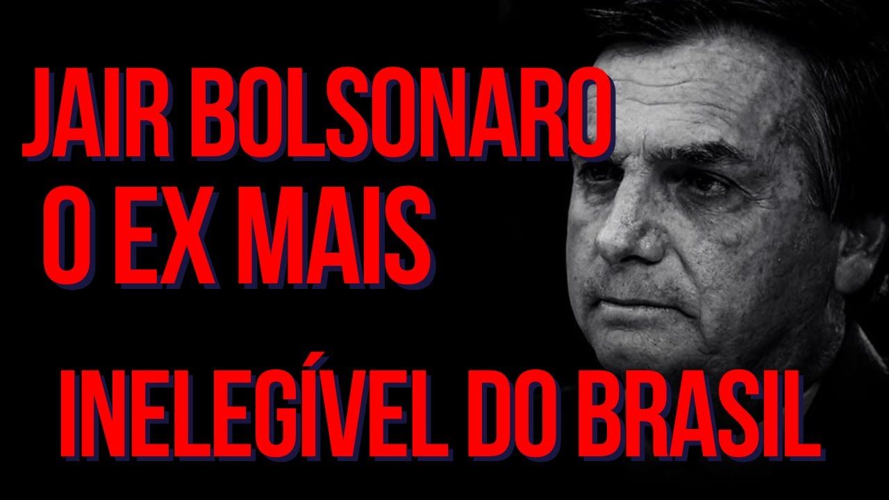 Por Que Jair Bolsonaro Não Pode Ser Candidato Em 2026