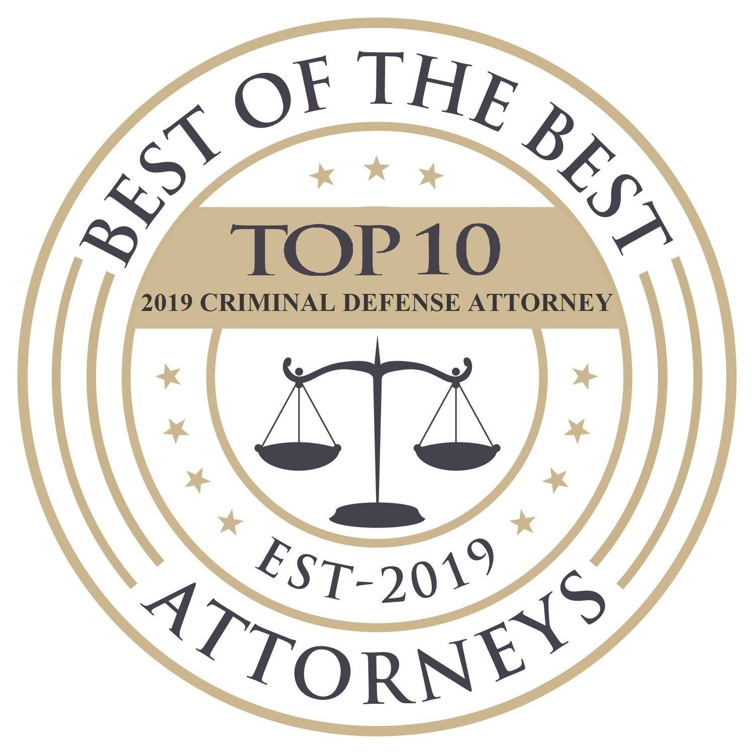 Best of the Best Attorneys - Top 10 2019 Criminal Defense Attorney Badge