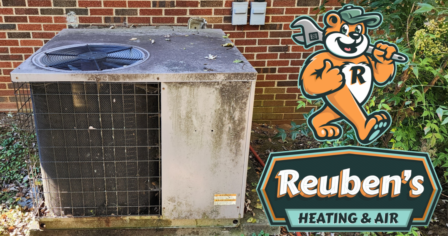 A reuben 's heating and air sign next to a dirty air conditioner