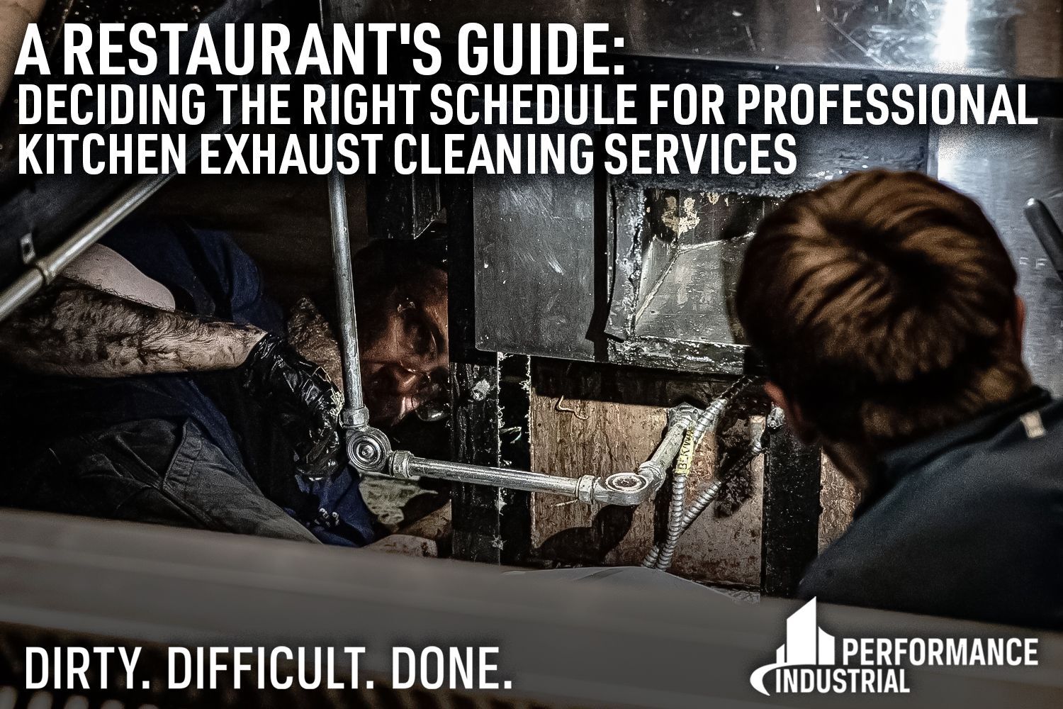 Restaurant's guide deciding the right schedule for professional kitchen exhaust cleaning services | 