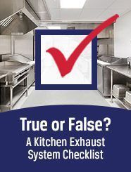 A Kitchen Exhaust Checklist | S. Glens Falls, NY | Performance Industrial