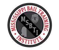 Mississippi Bail Training Institute