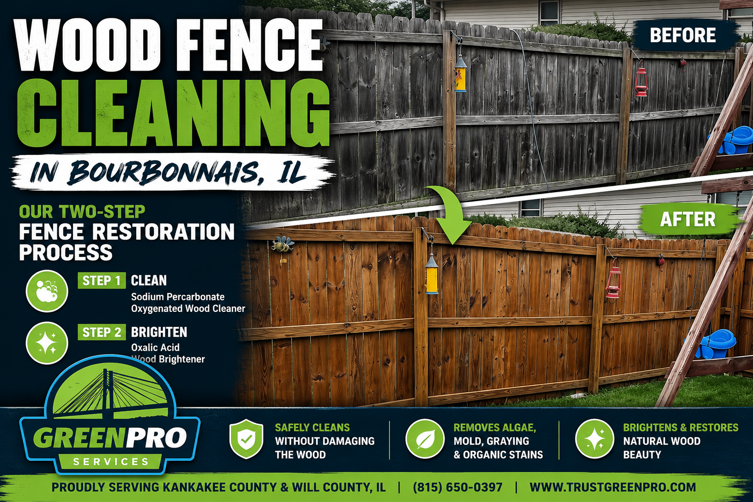 Wood fence cleaning ad in Bourbonnais, IL, showing before-and-after restored fence panels.