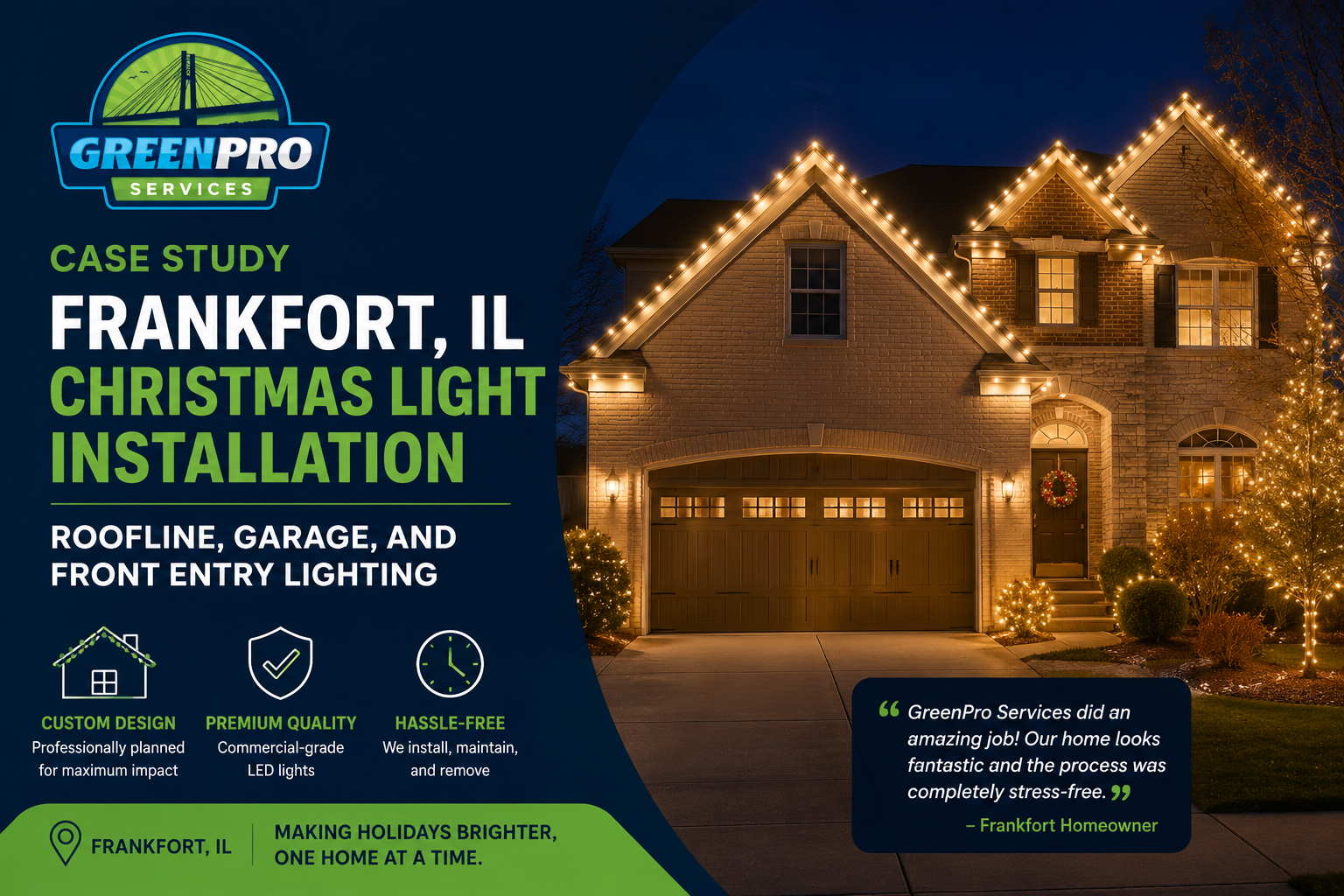 Christmas light installation case study in Frankfort IL by Green Pro Services with roofline garage a