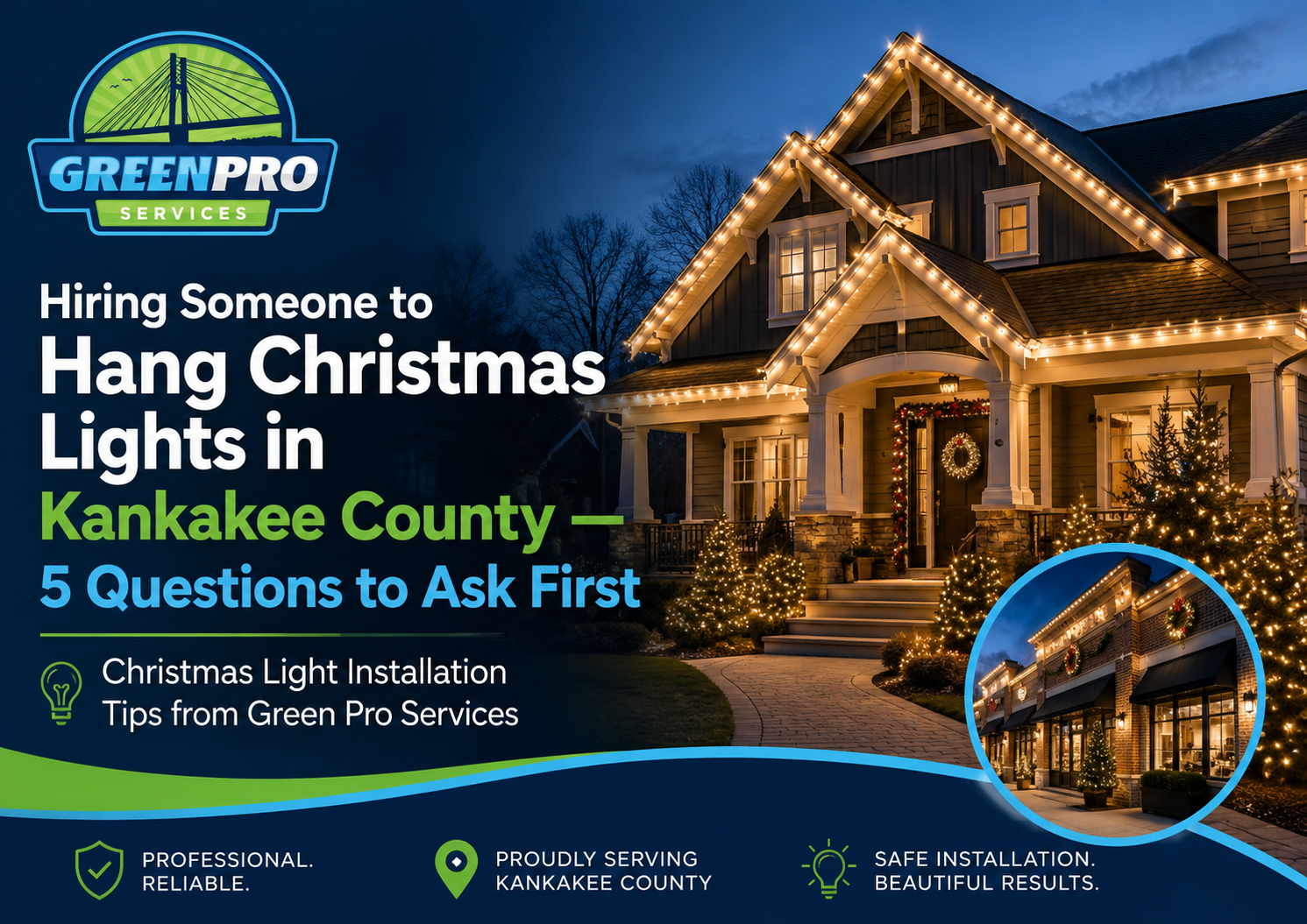 GreenPro ad for Christmas light installation in Kankakee County, with lit house and snowy scene