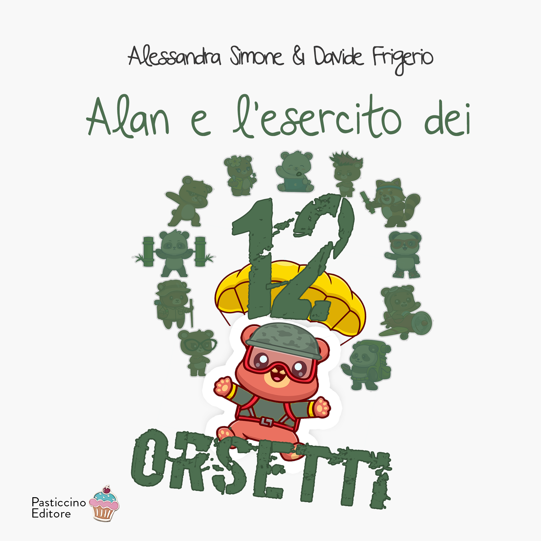 Alan e l'esercito dei 12 Orsetti