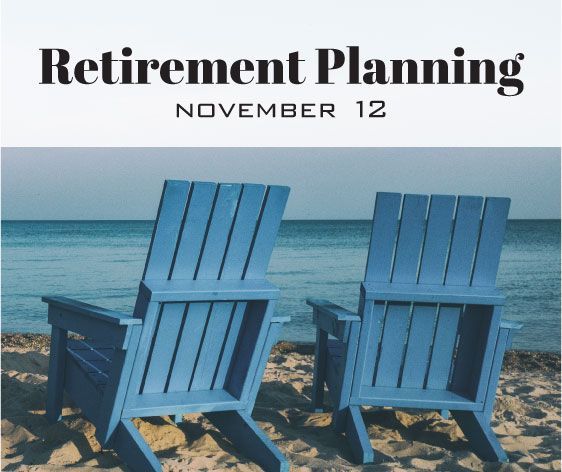 Retirement Planning Seminar at FVL on 11/12 