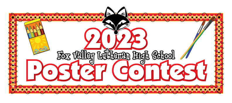 Graphic header for the 2023 FVL Poster Contest. Includes the FVL foxhead, a drawing of paintbrushes, colored pencils, and a orange and reddish orange patterned geometric border or frame.