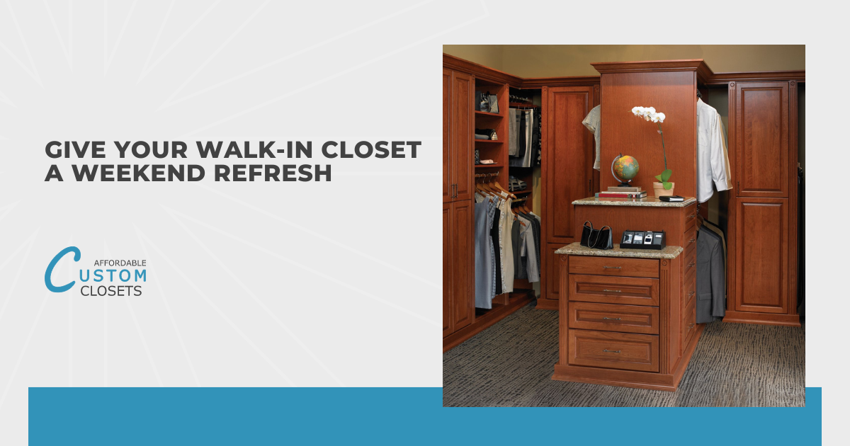 Give Your Walk-in Closet a Weekend Refresh