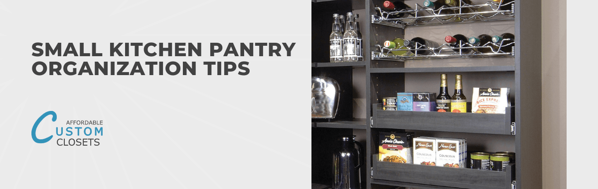 Small Kitchen Pantry Organization Tips