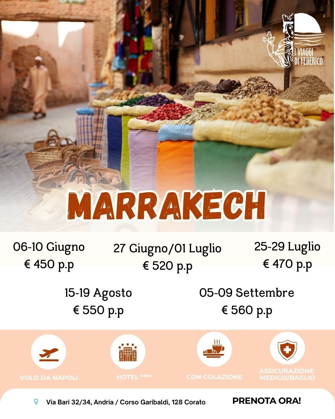 Annuncio di viaggio per Marrakech. Date e prezzi indicati. Include una foto di un mercato.