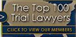 The Top 100 Trial Lawyers