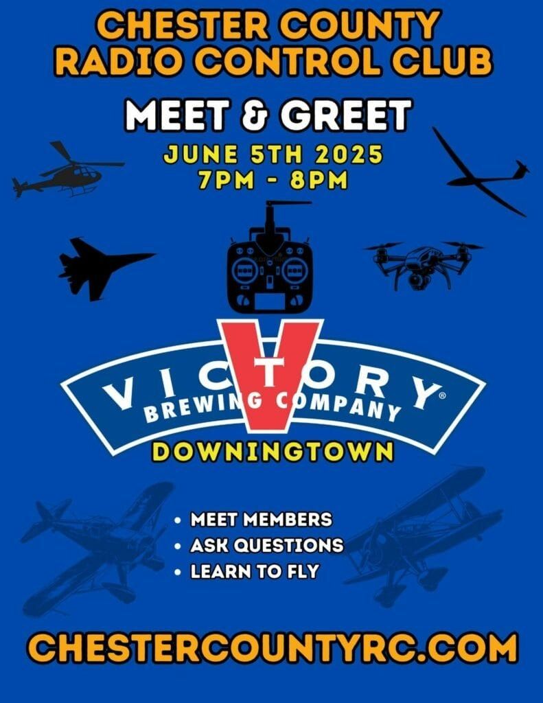 Poster for Chester County Radio Control Club Meet & Greet at Victory Brewing Company in Downingtown, June 5th, 2025.