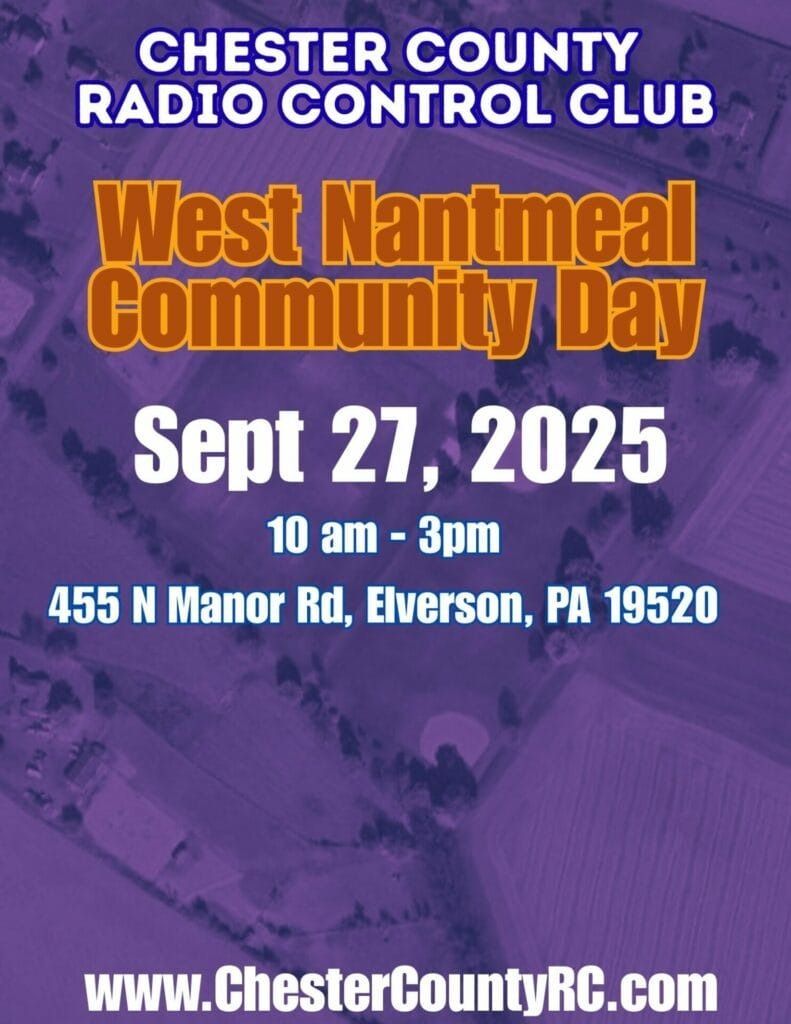 Poster for West Nantmeal Community Day, hosted by Chester County Radio Control Club, Sept 27, 2025 in Elverson, PA.