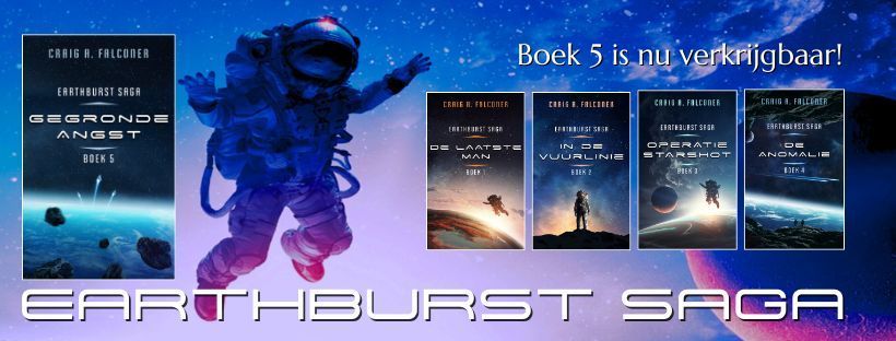 Earthburst Saga BOEK 5 door Craig A Falconer