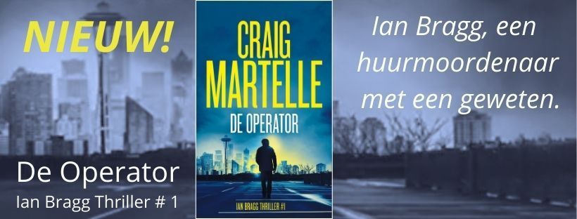 De Operator, Ian Bragg Thriller boek 1, door Craig Martelle