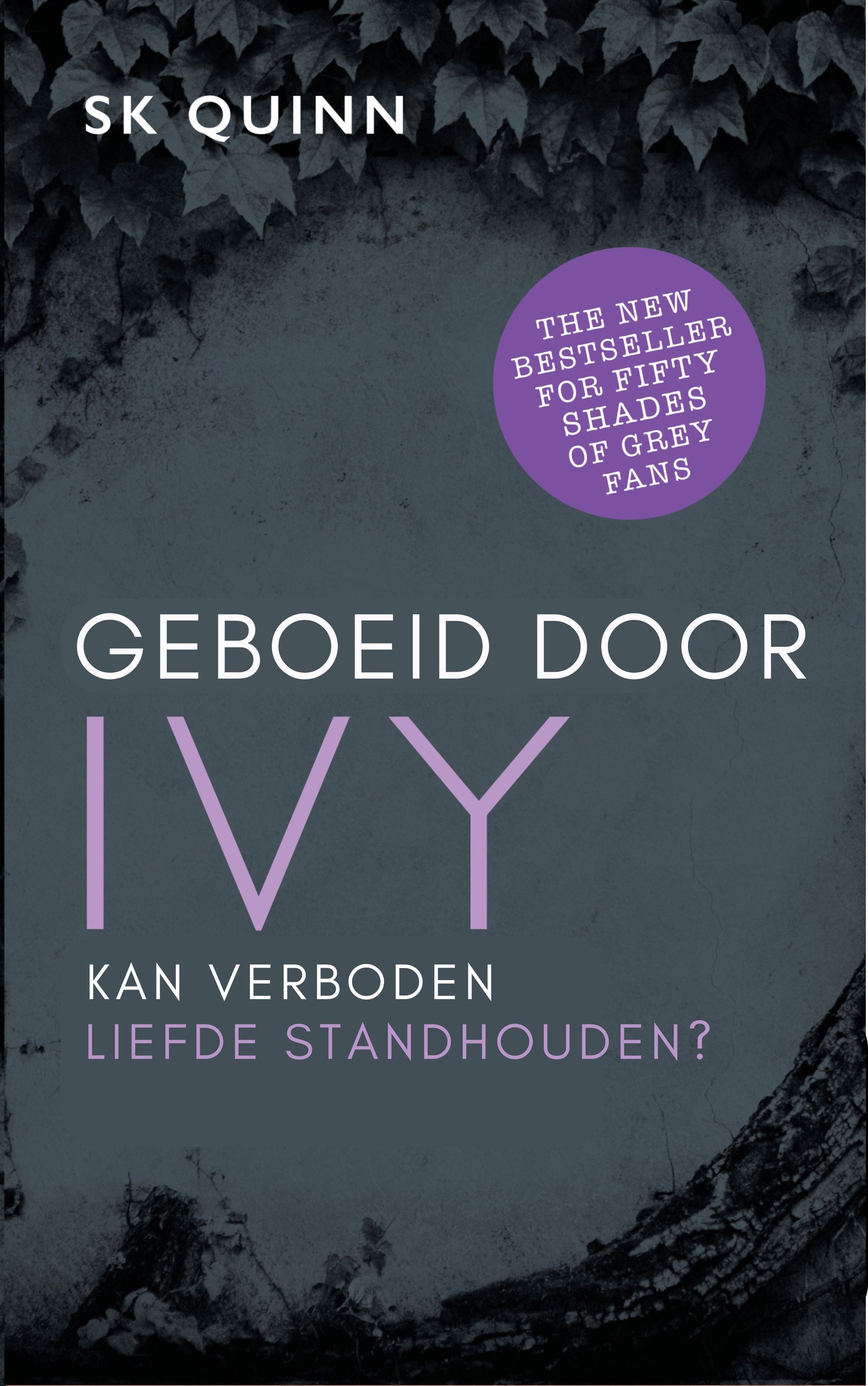 Geboeid door IVY / Suzy K Quinn