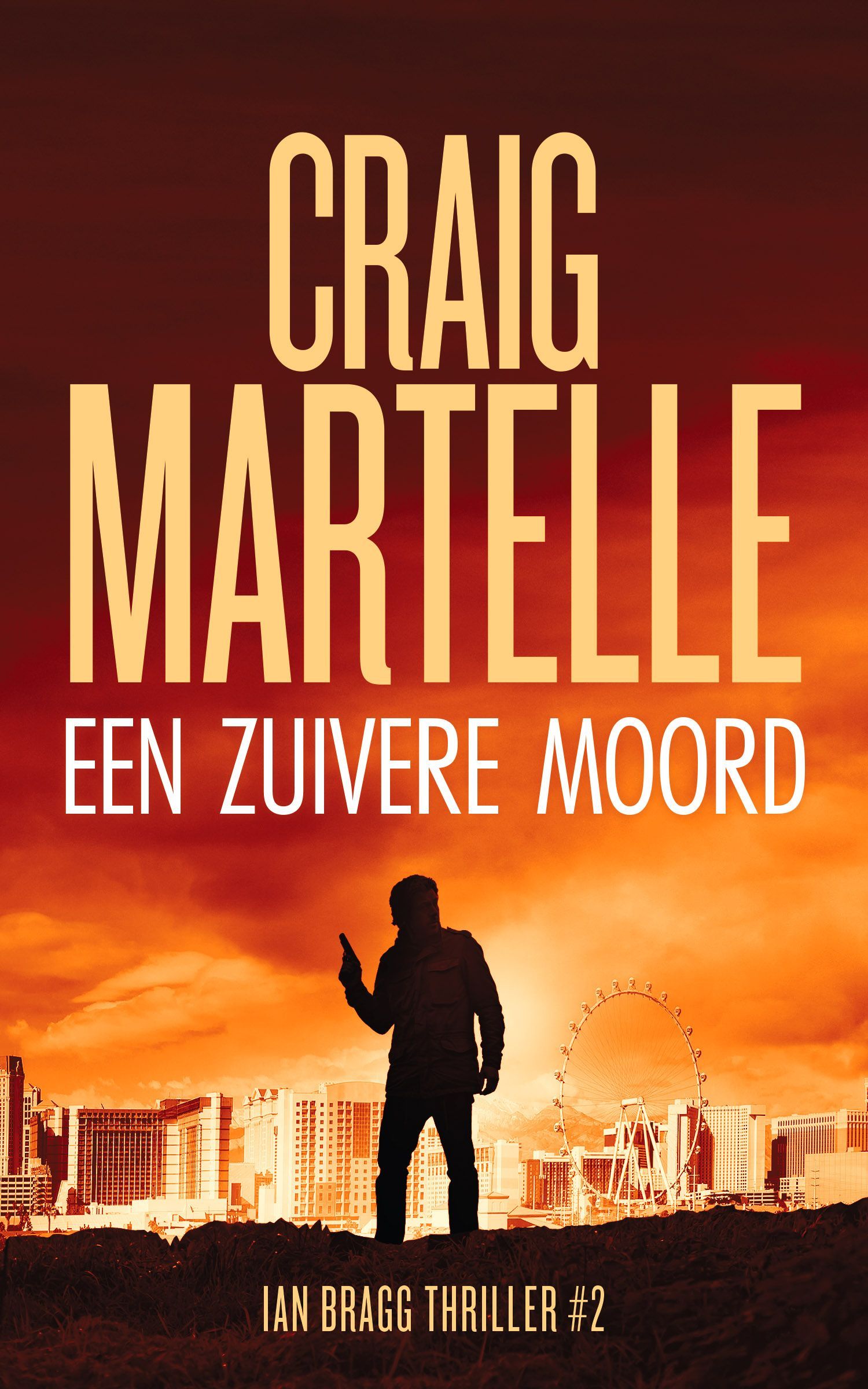 Een zuivere moord - Ian Bragg Thriller # 2