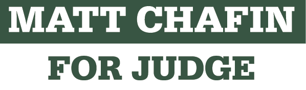 Matt Chafin for Judge Logo