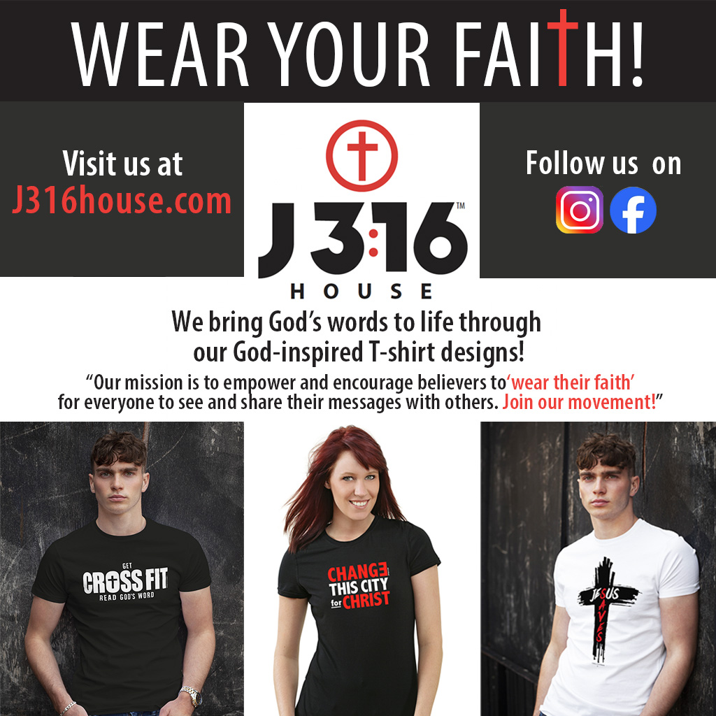 Advertisement for J3:16 House t-shirts. Features models wearing shirts with Christian messages. Website and social media links provided.