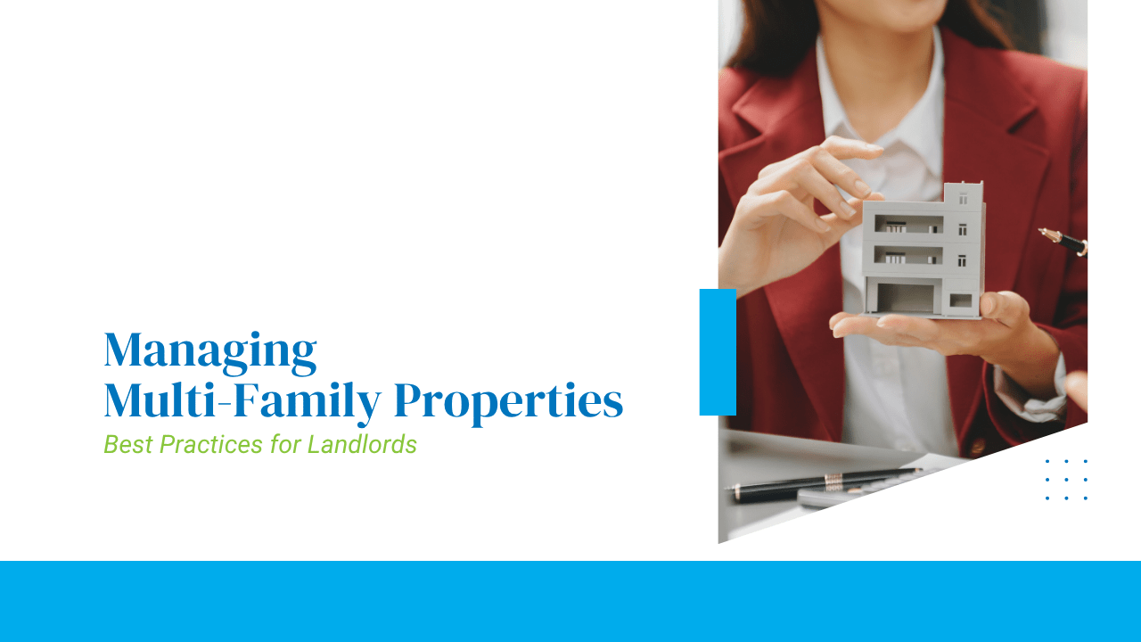 Managing Multi-Family Properties: Best Practices for Santa Cruz Landlords - Article Banner