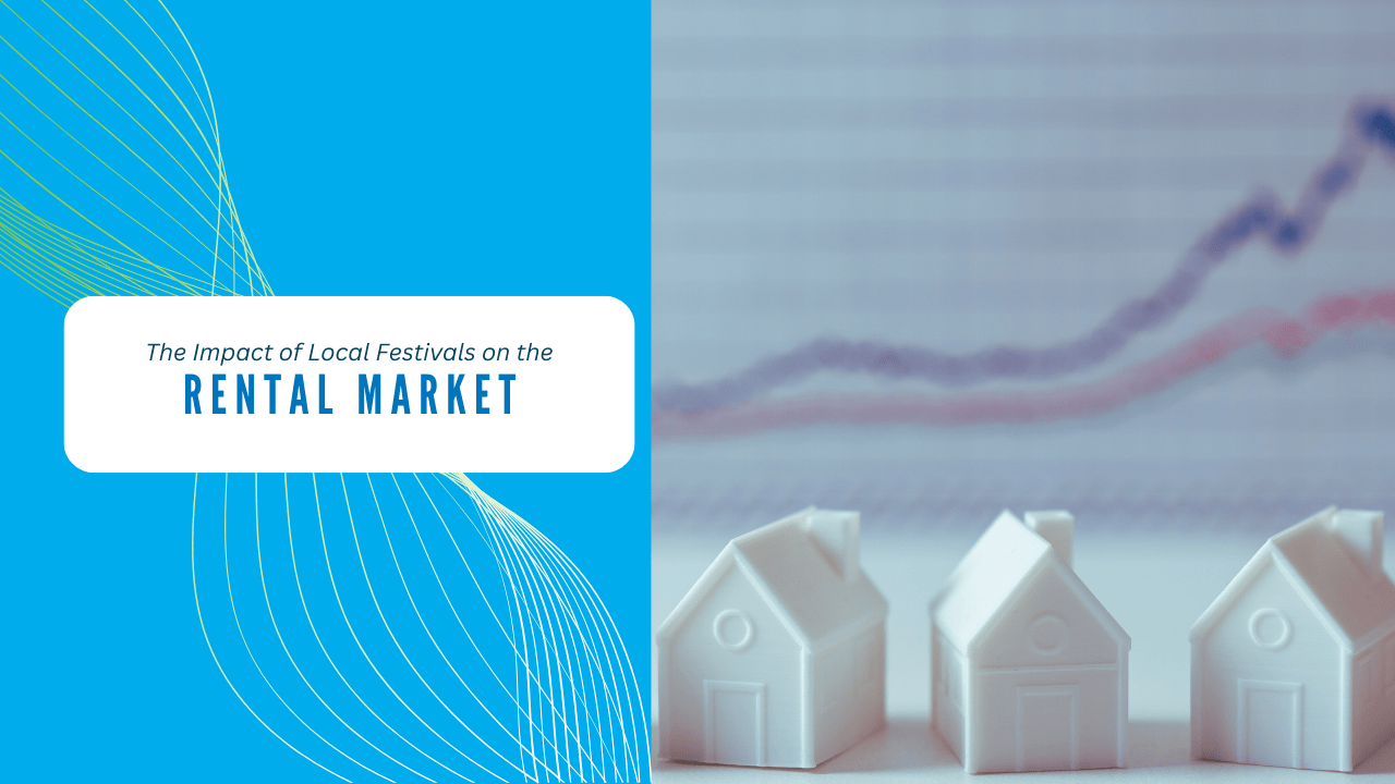 The Impact of Local Festivals on the Santa Cruz Rental Market - Article Banner